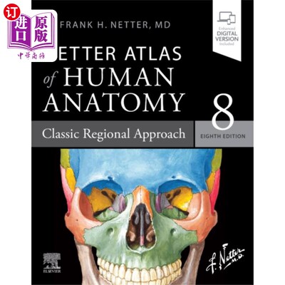 海外直订医药图书Netter Atlas of Human Anatomy: Classic Regional ... 奈特人体解剖学图集:经典的区域方法