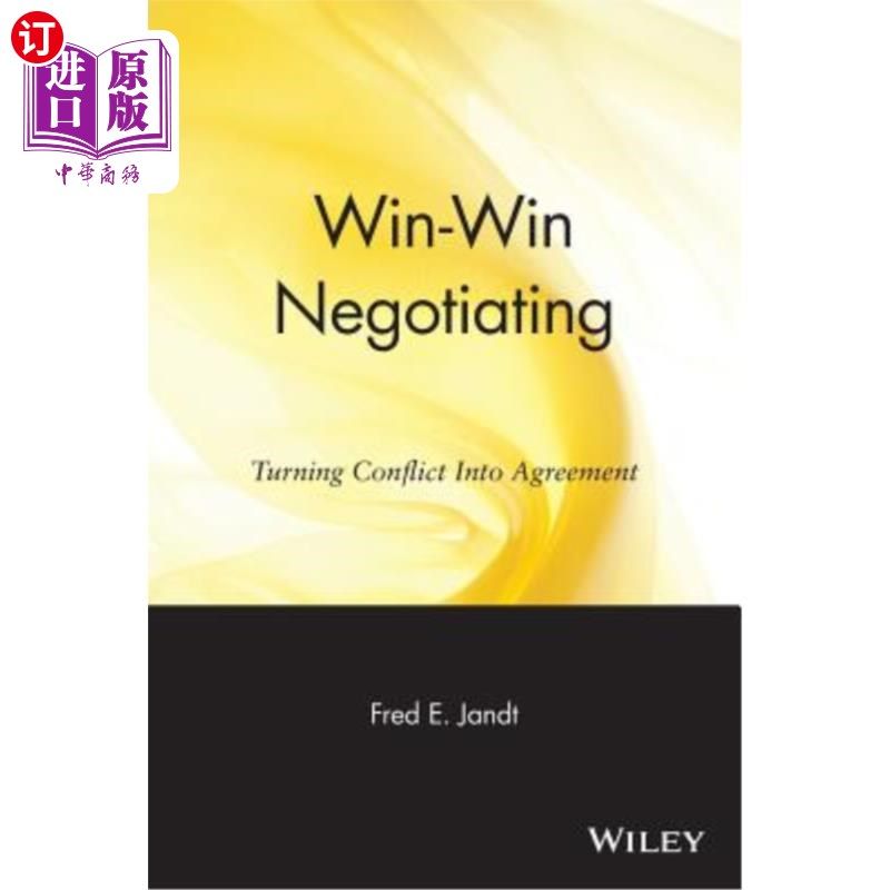 海外直订Win-Win Negotiating: Turning Conflict Into Agreement 双赢谈判：将冲突转化为协议