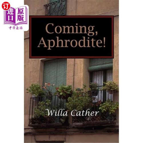 海外直订Coming, Aphrodite! 来了，阿芙罗狄蒂！