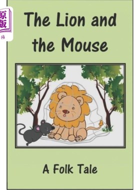 海外直订The Lion And The Mouse: The Story Plus Coloring Pages - Children's Picture Book  狮子和老鼠:故事加上彩色页-