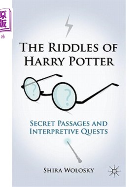 海外直订The Riddles of Harry Potter: Secret Passages and Interpretive Quests 哈利·波特之谜：秘密通道和解释任务