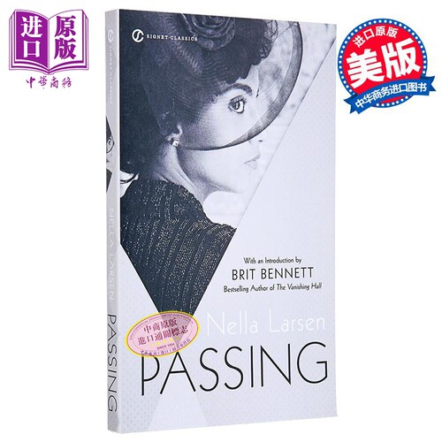 Signet Classics 通过 Passing 英文原版 Nella Larsen 内拉 拉尔森 美国哈莱姆文艺复兴时期作家 经典文学【中商原版】