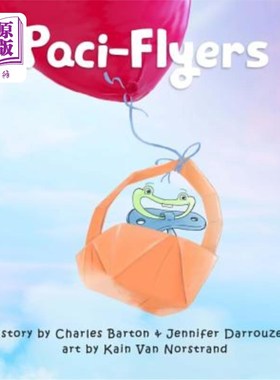 海外直订Paci-Flyers: Farewell to Pacifiers 奶嘴传单：告别奶嘴