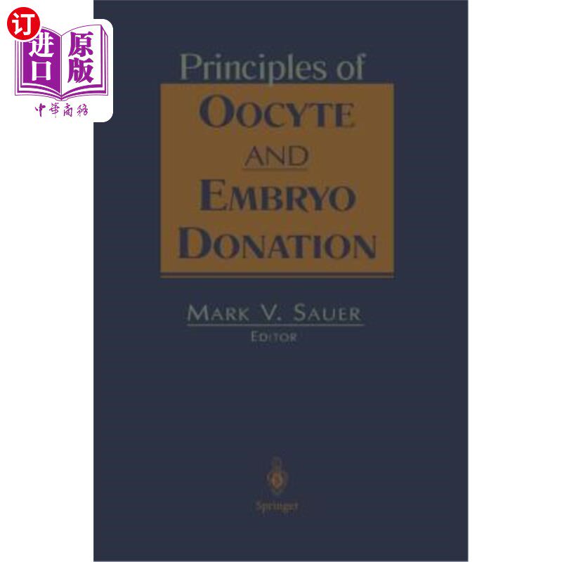 海外直订医药图书Principles of Oocyte and Embryo Donation 卵母细胞和胚胎捐献原则