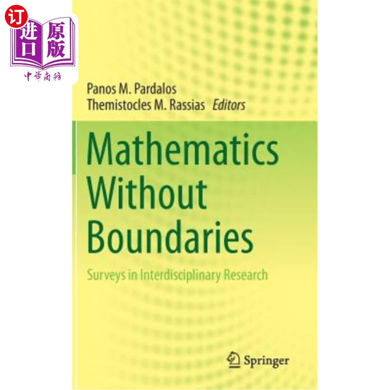 海外直订Mathematics Without Boundaries: Surveys in Interdisciplinary Research 数学无国界:跨学科研究综述