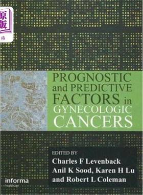 海外直订医药图书Prognostic and Predictive Factors in Gynecologic Cancers 妇科癌症的预后和预测因素