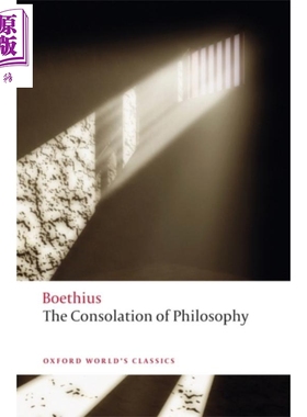 哲学的慰藉 牛津世界经典系列 英文原版 The Consolation of Philosophy Anicius Manlius Severinus Boethius【中商原版】