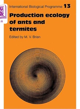 海外直订Production Ecology of Ants and Termites 蚂蚁和白蚁的生产生态学