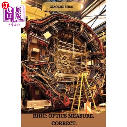 海外直订Rhic: Optics measure, correct. 光学测量，正确。