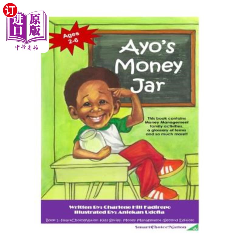 海外直订Ayo's Money Jar -Second Edition: Learning about money can be so much fun! 阿约的钱罐-第二版：学习钱可以是这