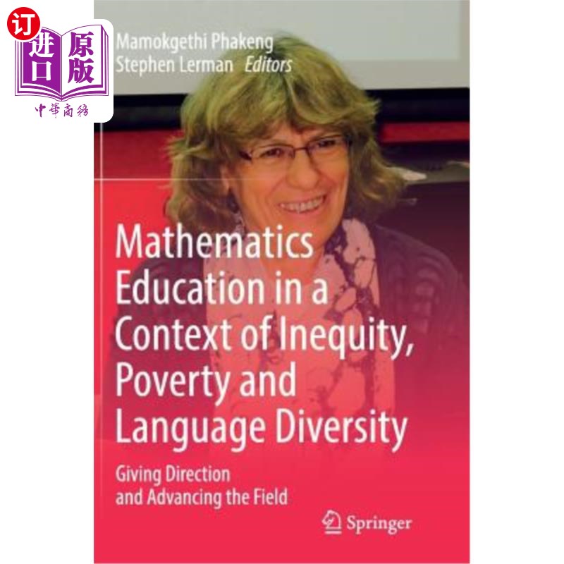 海外直订Mathematics Education in a Context of Inequity, Poverty and Language Diversity:  不平等、贫困和语言多样性背