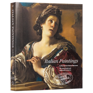 现货 Italian Paintings 进口艺术 诺顿西蒙博物馆中的意大利绘画 Yale【中商原版】