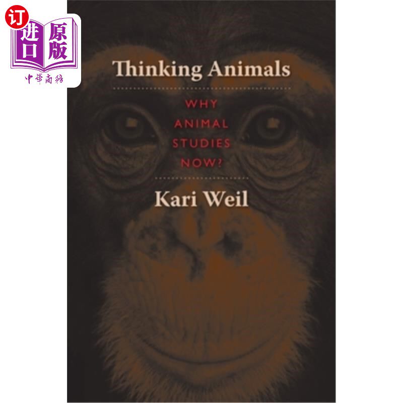 海外直订Thinking Animals: Why Animal Studies Now? 思考动物:为什么现在研究动物?