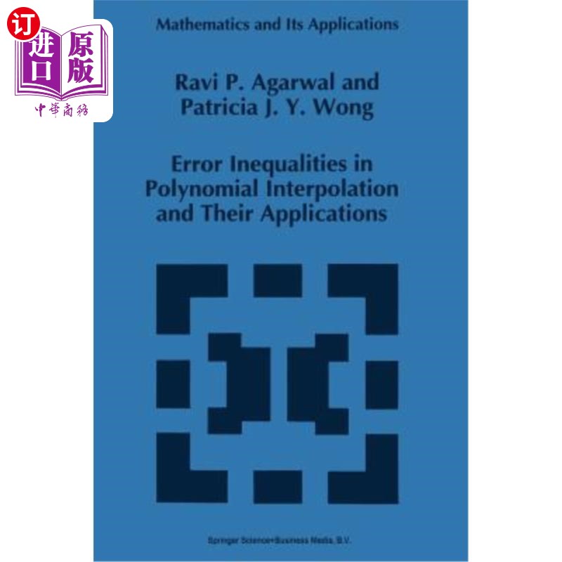 海外直订Error Inequalities in Polynomial Interpolation and Their Applications 多项式插值中的误差不等式及其应用