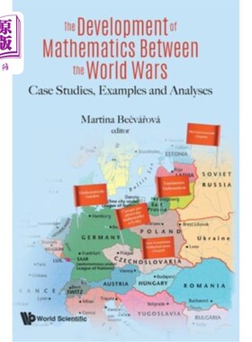 海外直订Development of Mathematics Between the World Wars, The: Case Studies, Examples a 数学在世界大战之间的发展，