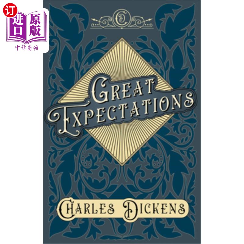 海外直订Great Expectations: With Appreciations and Criticisms By G. K. Chesterton 《远大前程:兼评》，切斯特顿著
