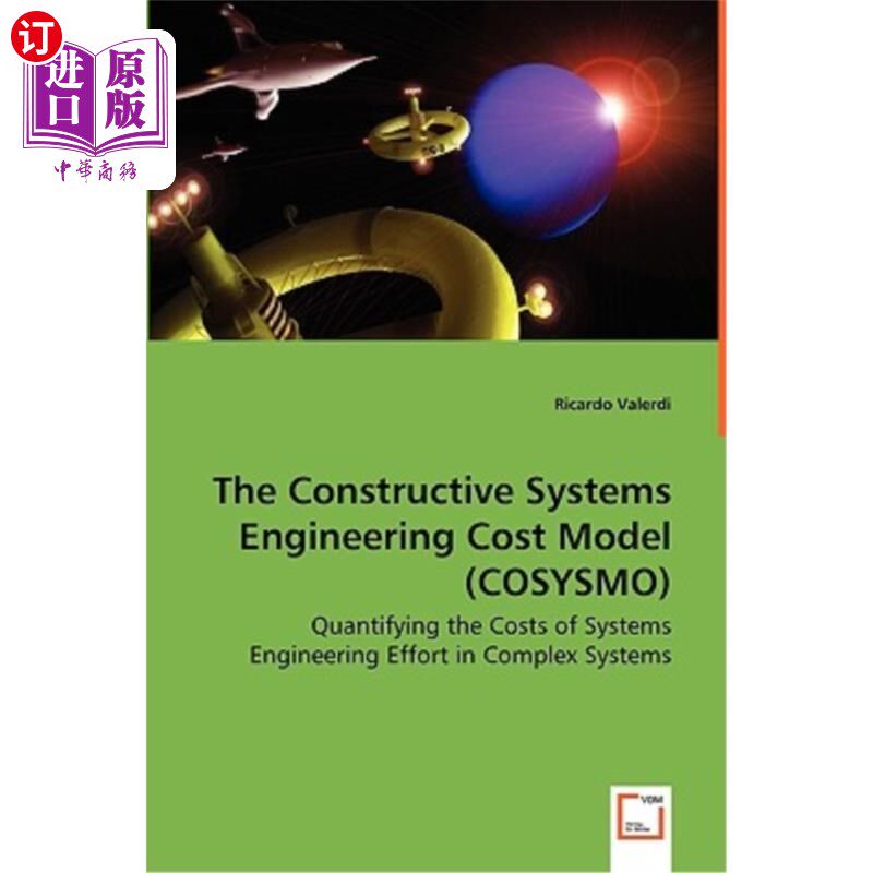 海外直订The Constructive Systems Engineering Cost Model (COSYSMO) - Quantifying the Cost 建设性系统工程成本模型（CO