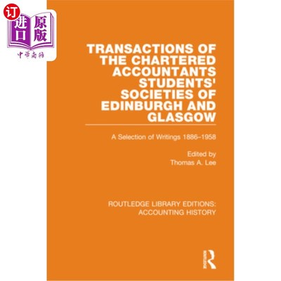 海外直订Transactions of the Chartered Accountants Students' Societies of Edinburgh and G 爱丁堡和格拉斯哥特许会计师
