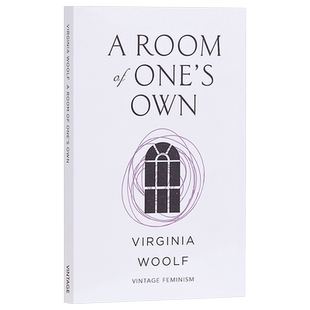 伍尔芙 一间自己的房间 英文原版 女性主义经典短篇 A Room of One's Own (Vintage Feminism Short Edition) Virginia Woolf