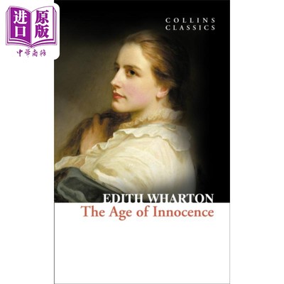 现货 柯林斯经典文学 纯真年代 Collins Classics The Age Of Innocence 英文原版 伊迪丝 华顿 Edith Wharton【中商原版】