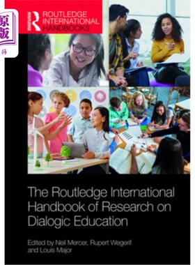 海外直订The Routledge International Handbook of Research on Dialogic Education Routledge国际对话教育研究手册