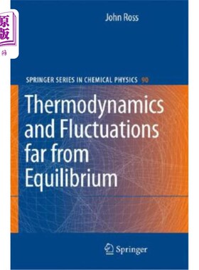 海外直订Thermodynamics and Fluctuations Far from Equilibrium 热力学和远离平衡的涨落