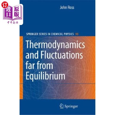 海外直订Thermodynamics and Fluctuations Far from Equilibrium 热力学和远离平衡的涨落