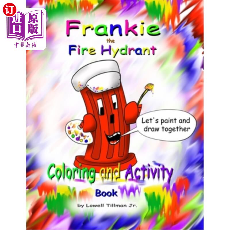 海外直订Frankie the Fire Hydrant Activity and Coloring Book 法兰基消防栓活动及填色书