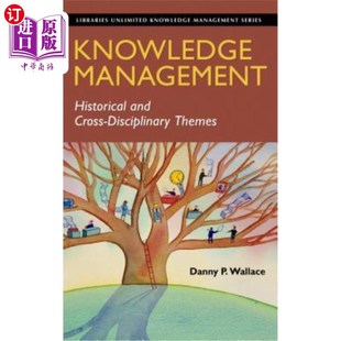 and Cross Disciplinary 海外直订Knowledge 知识管理 Historical Themes 历史与跨学科主题 Management