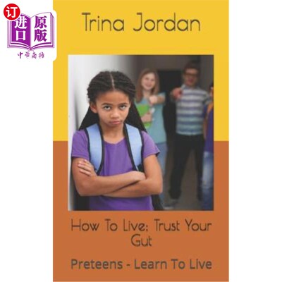 海外直订How To Live: Preteens - Learn To Live 如何生活:青春期前-学会生活