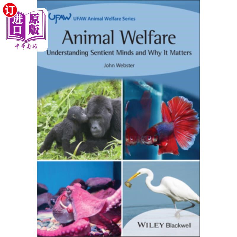 sentient minds and why it matters 动物福利:理解有知觉的心灵及其