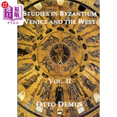 海外直订Studies in Byzantium, Venice and the West, Volum... 拜占庭、威尼斯和西方研究，第二卷