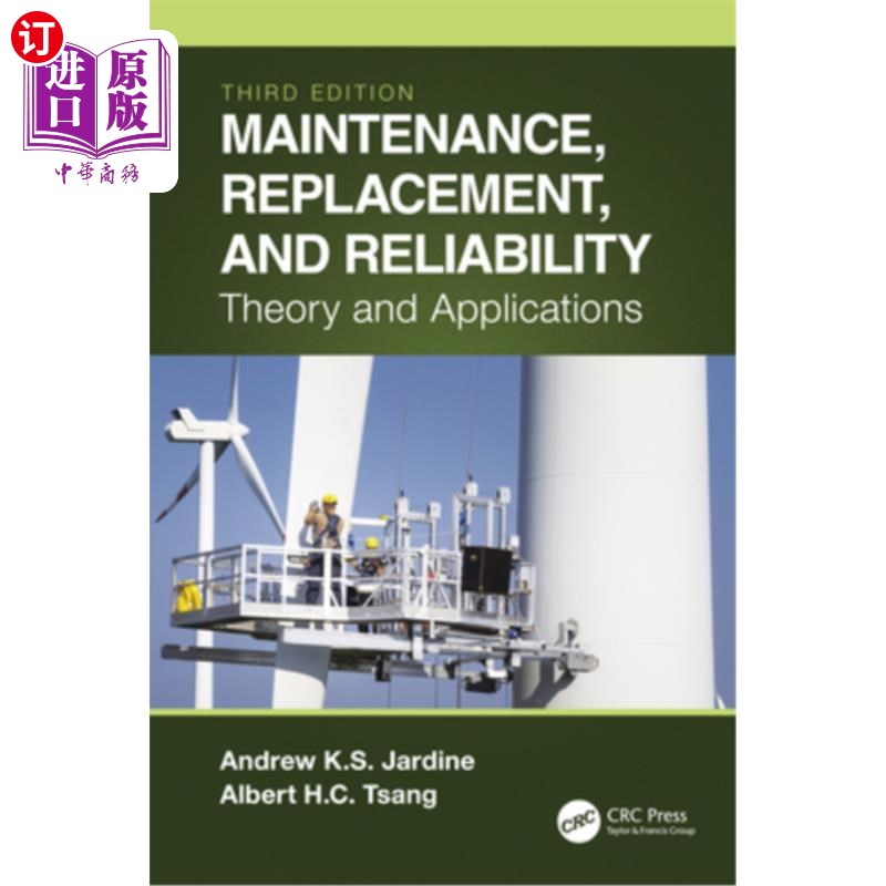 海外直订Maintenance, Replacement, and Reliability: Theory and Applications 维修，更换和可靠性:理论和应用