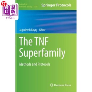 Tnf Protocols Superfamily and Tnf超家族：方法和协议 Methods 海外直订The