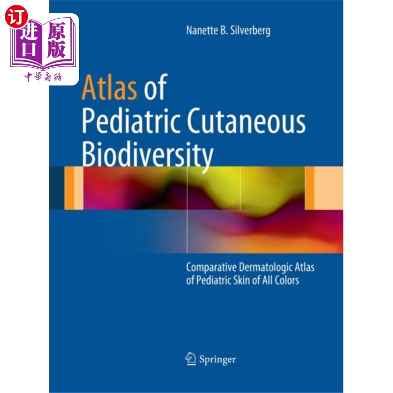 海外直订医药图书古英语 Atlas of Pediatric Cutaneous Biodiversity 儿科皮肤生物多样性图集