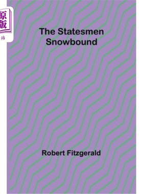 海外直订The Statesmen Snowbound 政治家们被雪困住了