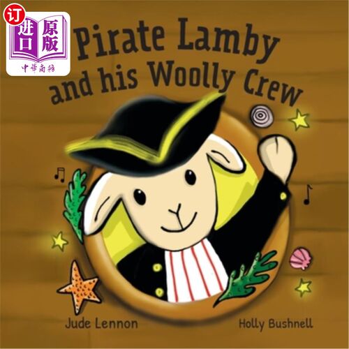 海外直订Pirate Lamby and his Woolly Crew 海盗兰比和他的毛毛船员