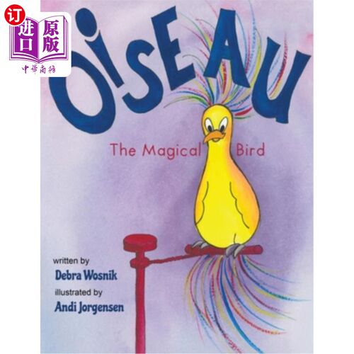 海外直订Oiseau: The Magical Bird 奥索：神奇的鸟