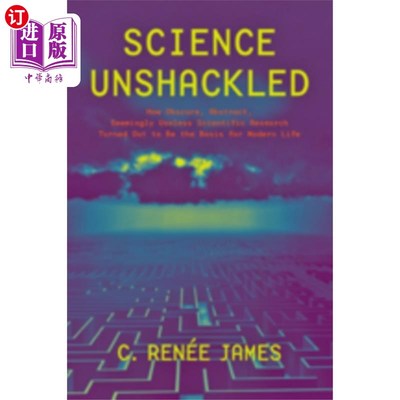 海外直订Science Unshackled 科学不受束缚的
