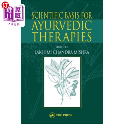 海外直订医药图书Scientific Basis for Ayurvedic Therapies 阿育吠陀疗法的科学基础