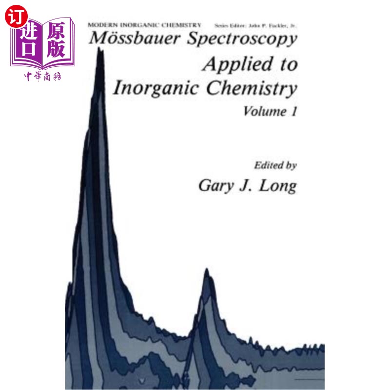 海外直订M?ssbauer Spectroscopy Applied to Inorganic Chemistry  穆斯堡尔光谱在无机化学中的应用