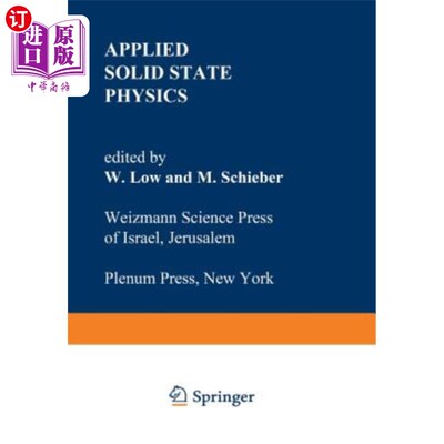 海外直订Applied Solid State Physics 应用固体物理学