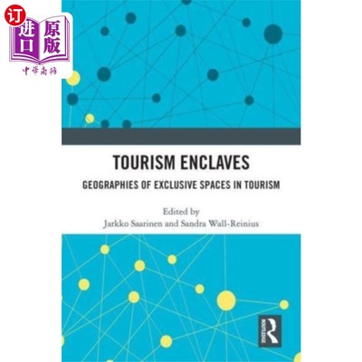 海外直订Tourism Enclaves 旅游飞地