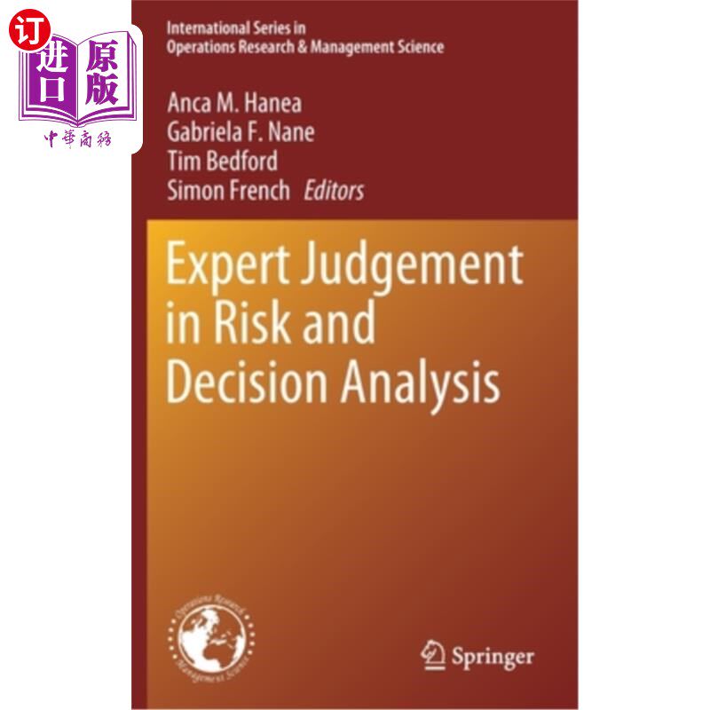 海外直订Expert Judgement in Risk and Decision Analysis 风险与决策分析的专家判断