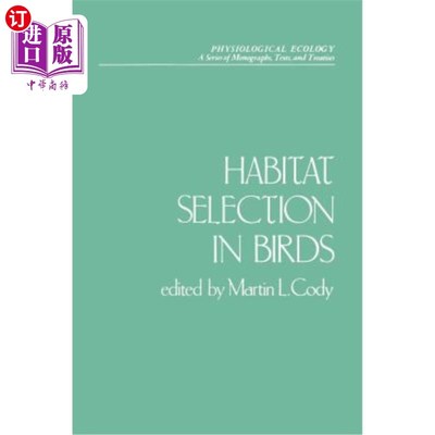 海外直订Habitat Selection in Birds 鸟类生境选择