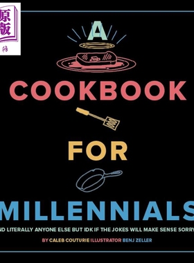 现货 千禧一代的食谱 A Cookbook for Millennials  英文原版 Caleb Couturie【中商原版】