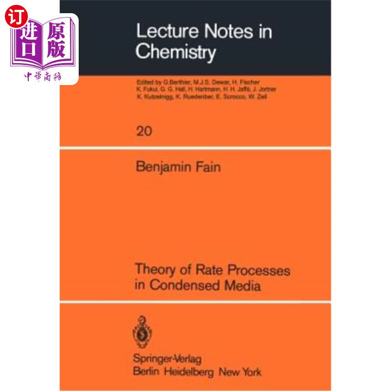海外直订Theory of Rate Processes in Condensed Media