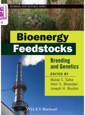 海外直订Bioenergy Feedstocks: Breeding and Genetics 生物能源原料