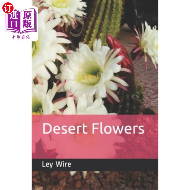 海外直订Desert Flowers 沙漠之花