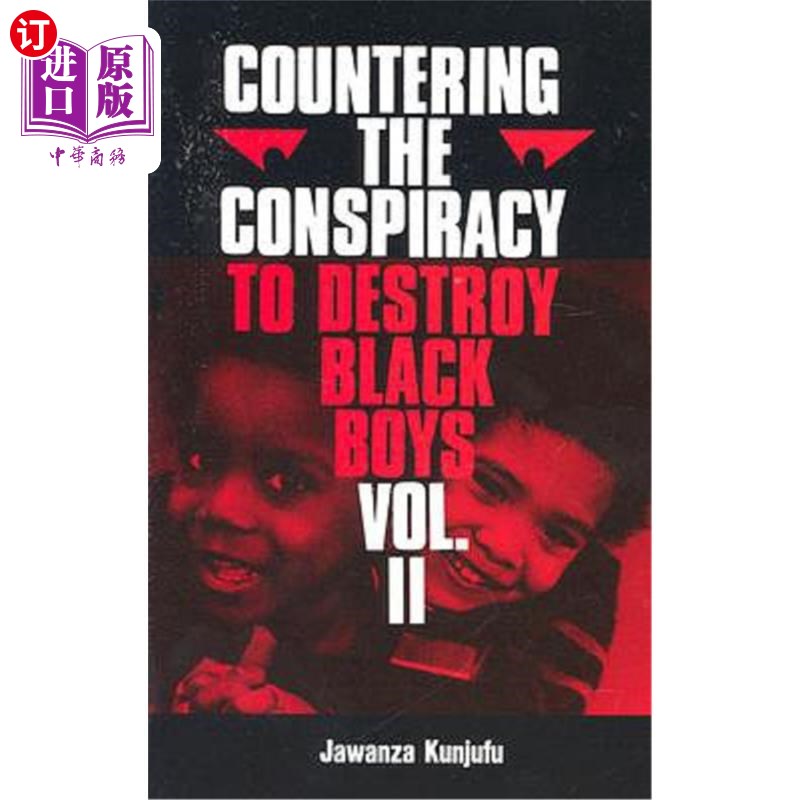 海外直订Countering the Conspiracy to Destroy Black Boys Vol. II 反击摧毁黑人男孩的阴谋第二卷